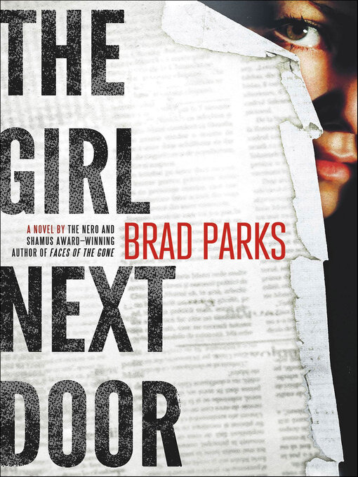 Title details for The Girl Next Door by Brad Parks - Available